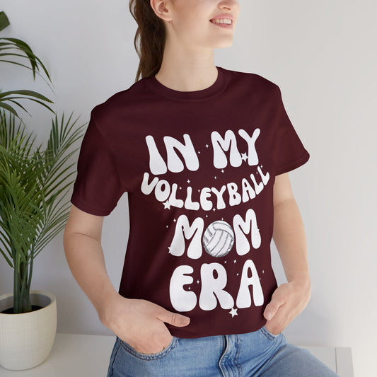 In My Volleyball Mom Era - Unisex Jersey Short Sleeve Tee