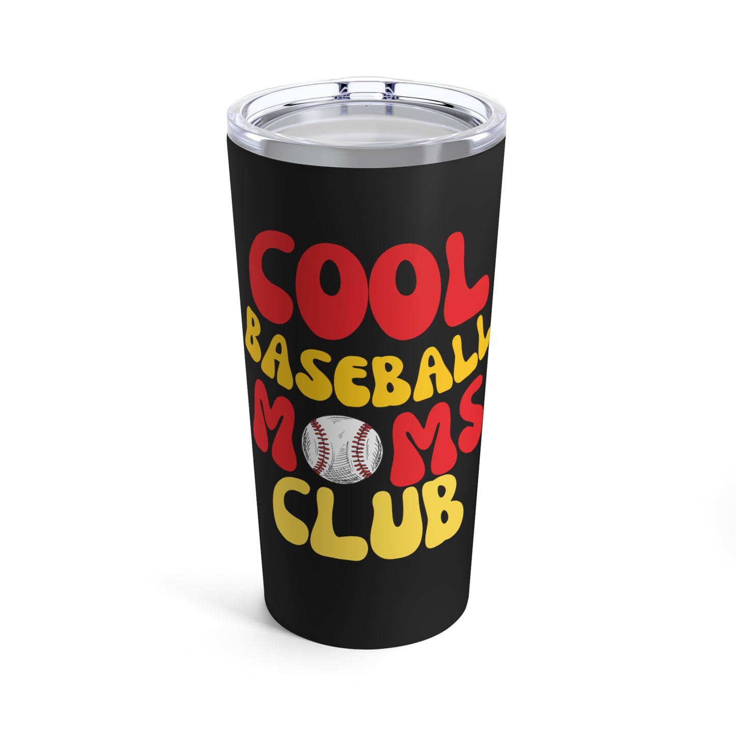 Cool Baseball Moms Club - Tumbler 20oz