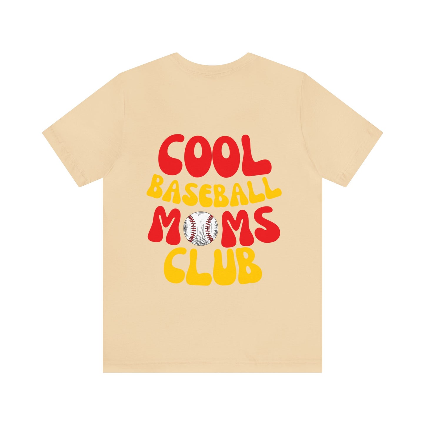 Cool Baseball Moms Club, Front & Back - Unisex Jersey Short Sleeve Tee