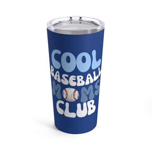 Cool Baseball Moms Club - Tumbler 20oz